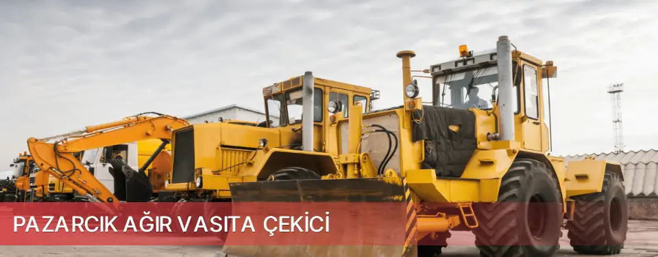 Pazarcık İlçemi Ağır Vasıta Çekici