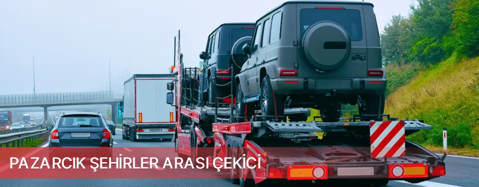 Pazarcık İlçemi Şehirler Arası Çekici
